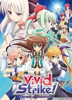 魔法少女奈叶ViVid Strike!